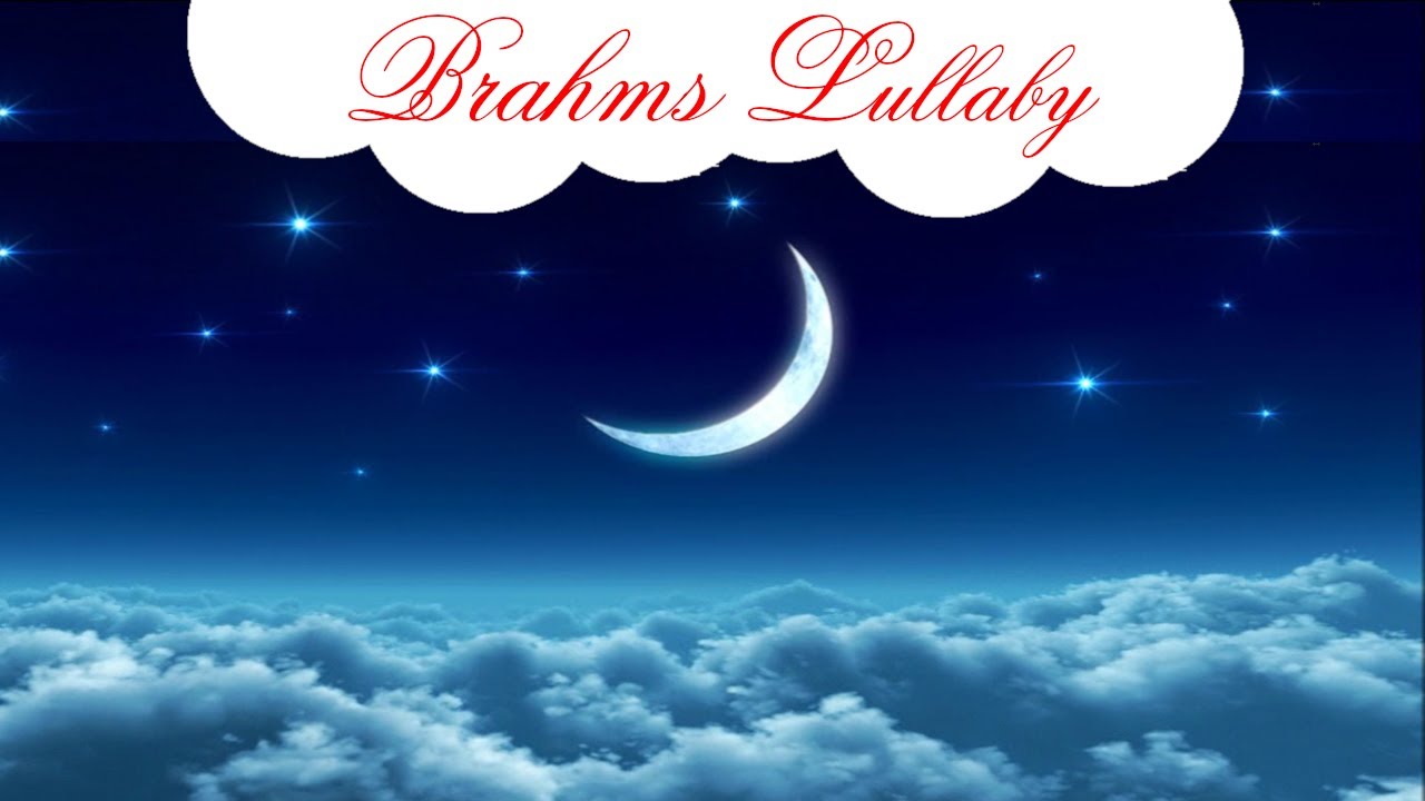 Brahms Lullaby for Babies to go to Sleep | Music for Babies | Calming Baby Lullaby Song go to Sleep