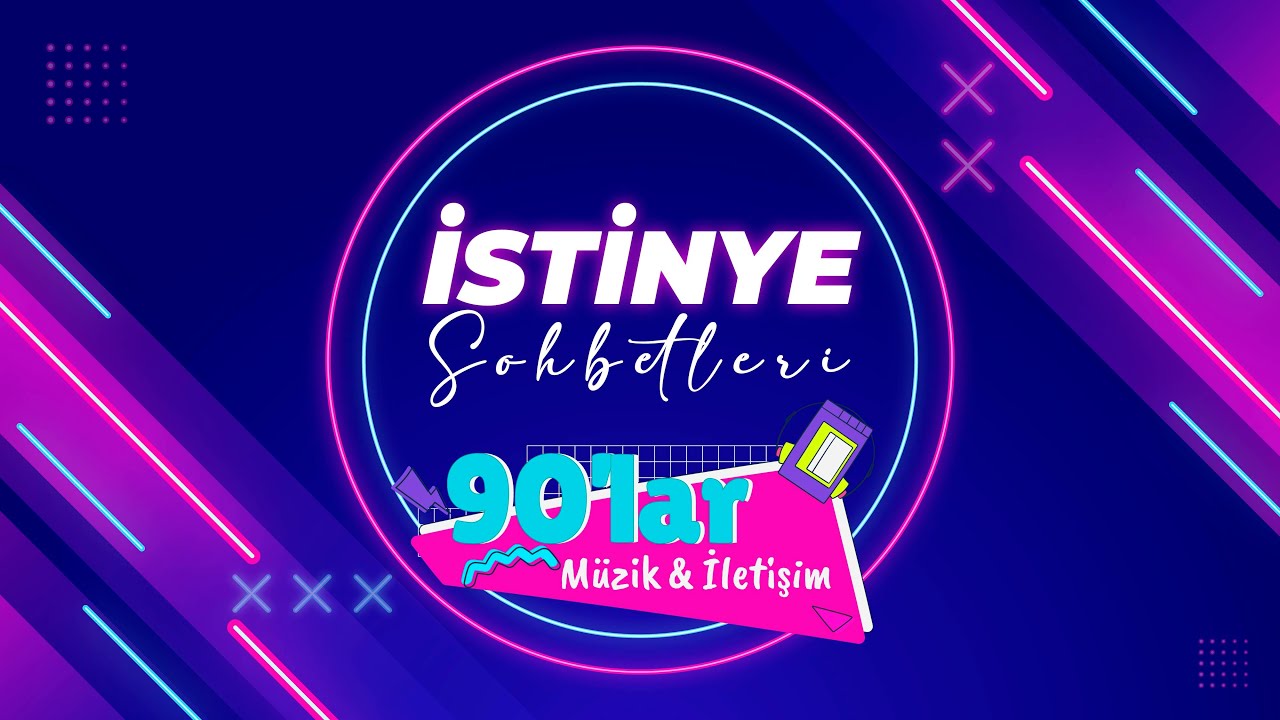 İstinye Sohbetleri - 90'lar, Müzik ve İletişim