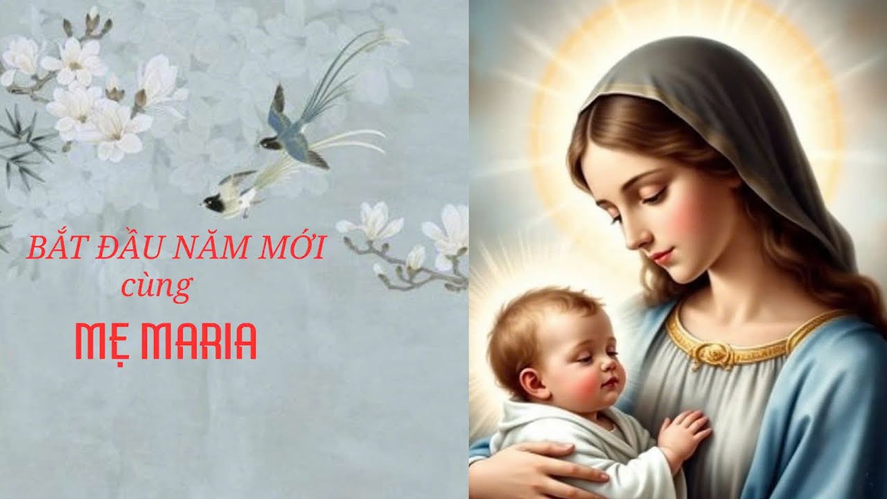 PODCAST - BẮT ĐẦU NĂM MỚI CÙNG MẸ MARIA
