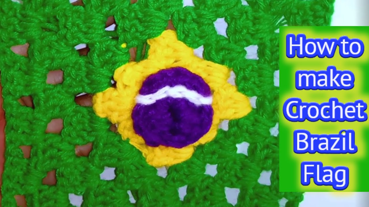 How to make Crochet Brazil Flag