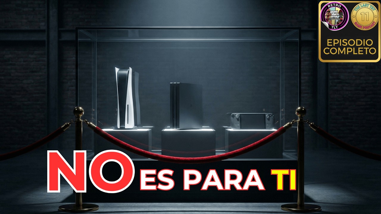 El APARTHEID TECNOLÓGICO: No podrás comprar una consola en 2027  | The Last Try Podcast #11