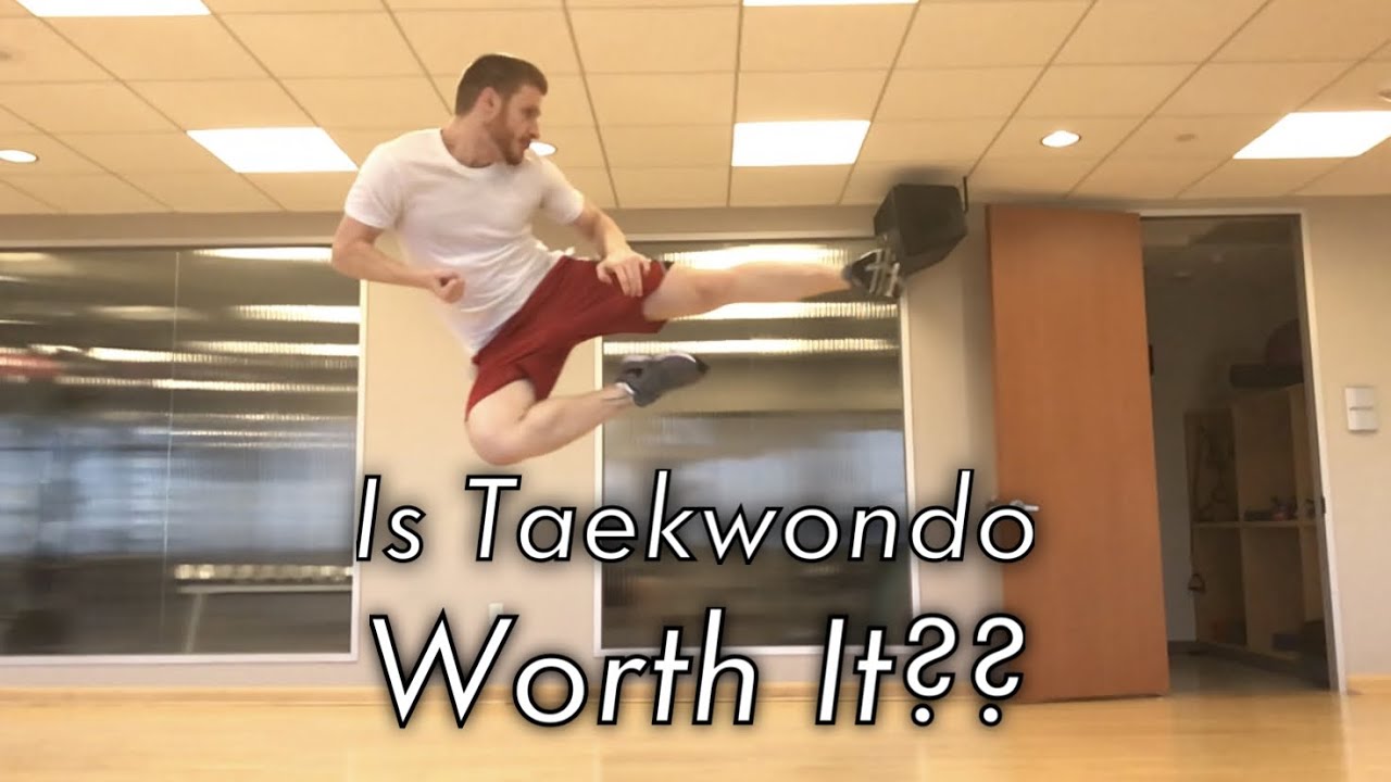 What is Taekwondo Even Good For?