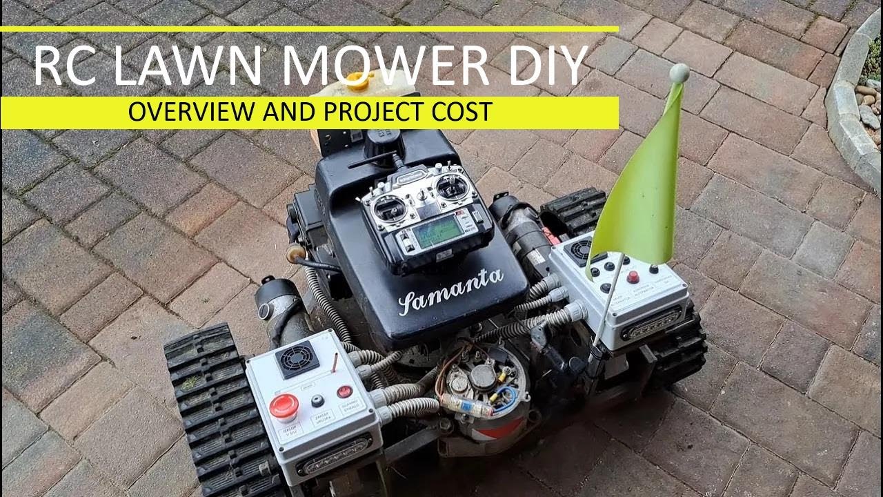 Overview and project cost - Remote Control Lawn Mower DIY
