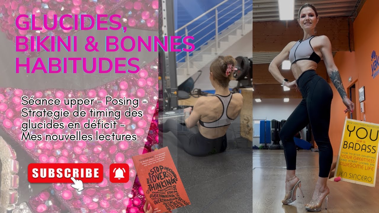 Glucides, Bikini et bonnes habitudes 
