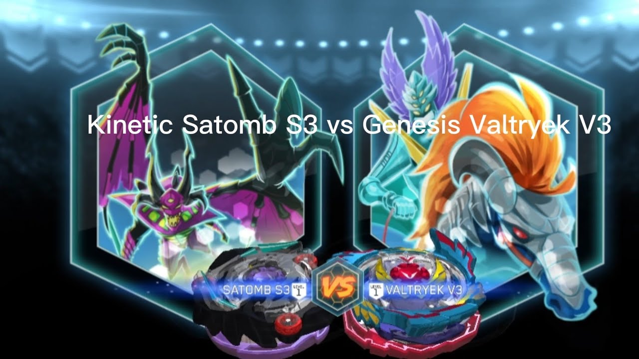 Kinetic Satomb S3 vs Genesis Valtryek V3 | BEYBLADE BURST APP