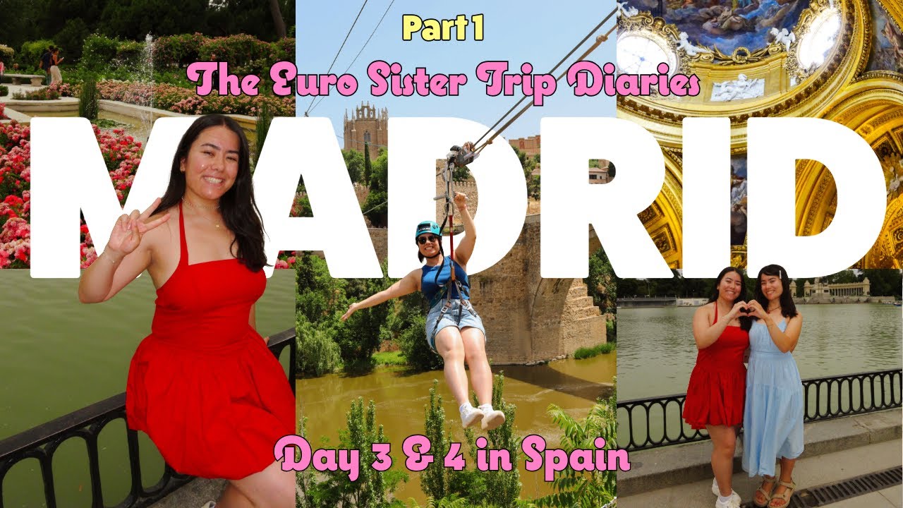 €12 Zip Lining in Toledo + Exploring the Royal Palace & Retiro Park | Euro Sister Trip Diaries