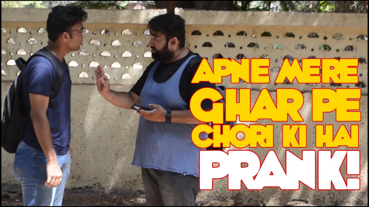 Apne Mere Ghar PE Chori Ki Hai Prank | Rajan on the Rocks