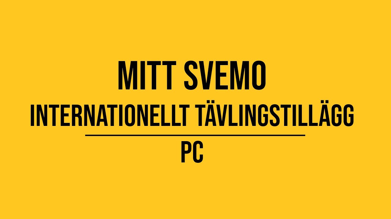 Mitt Svemo - Köp internationellt tävlingstillägg