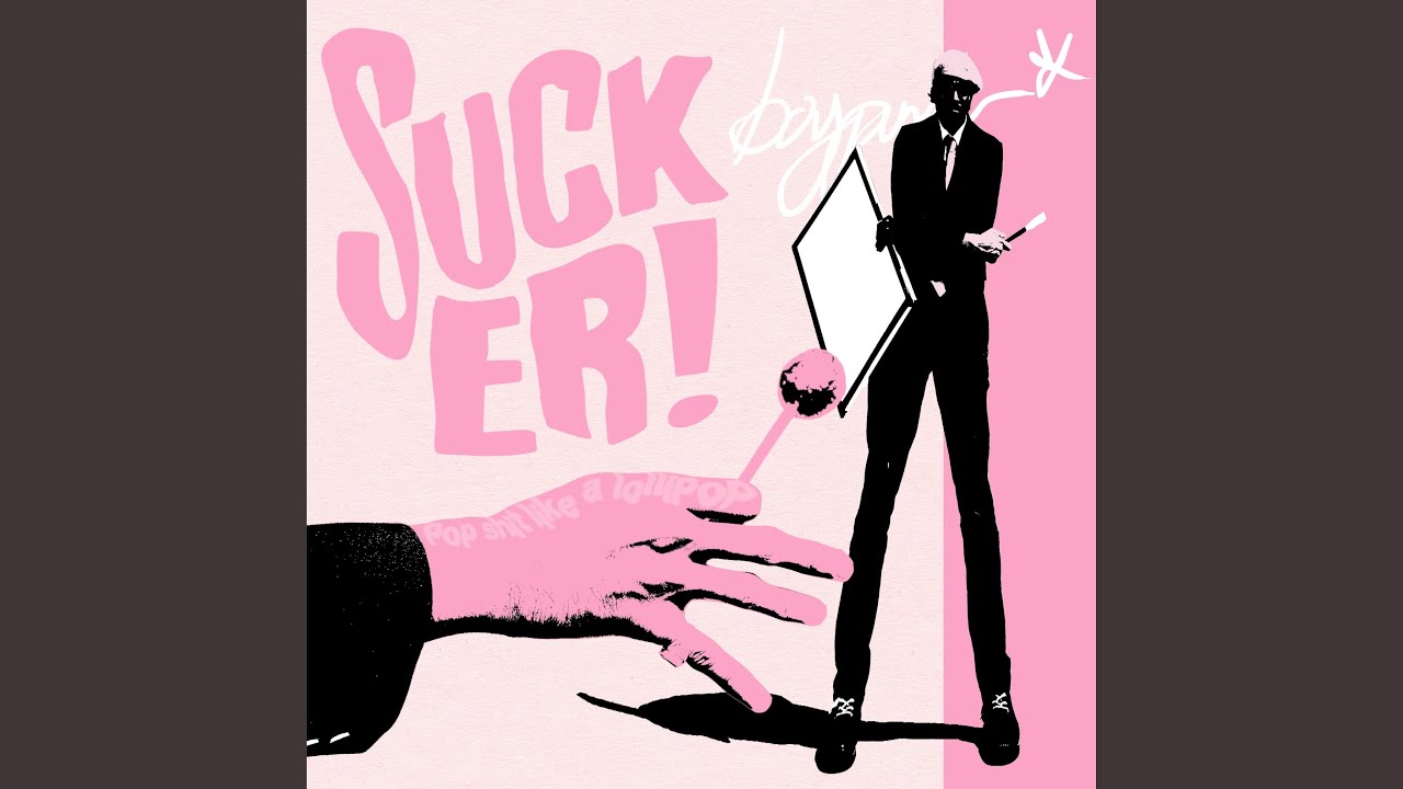 Sucker!