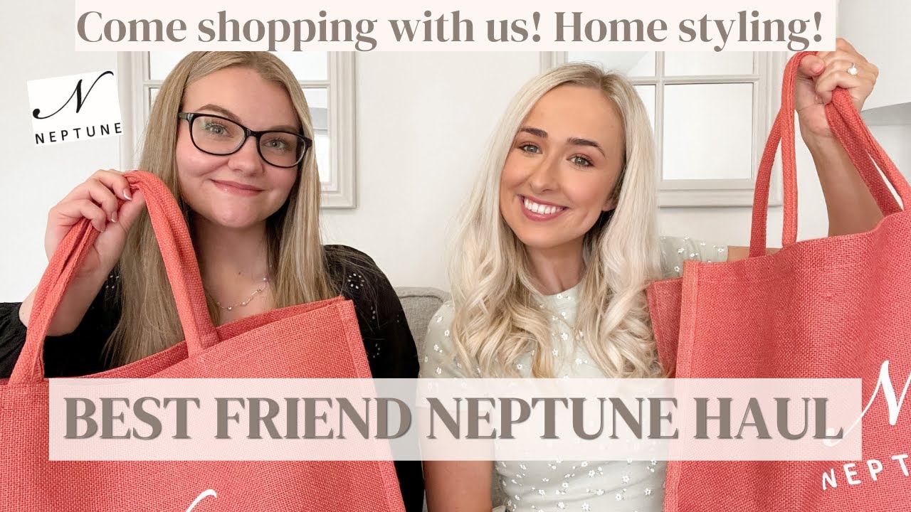 NEPTUNE HAUL WITH MY BEST FRIEND! Come shop with us Styling my new in home decor bits modern country