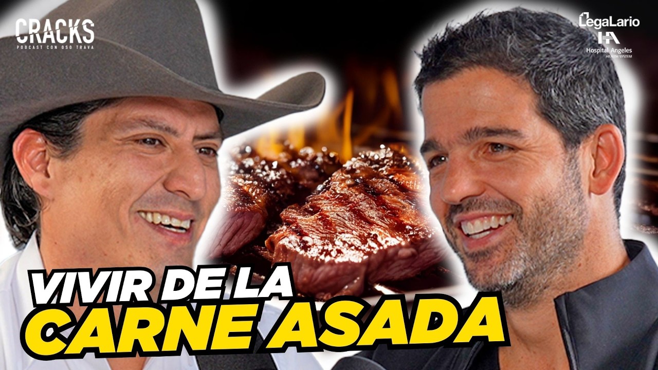 La CARNE ASADA más grande de LATAM | ALEJANDRO GUTIERREZ CRACKS PODCAST #309