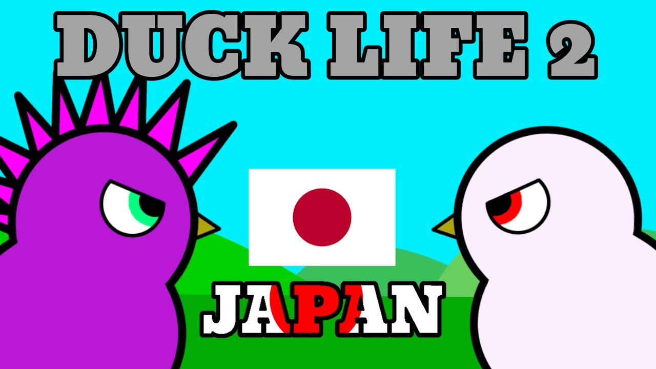 Duck Life 2 - Japan