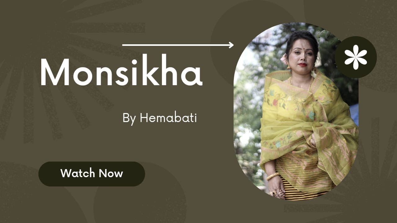 Monsikha | Manipuri Nat Sangkritan by Hemabati