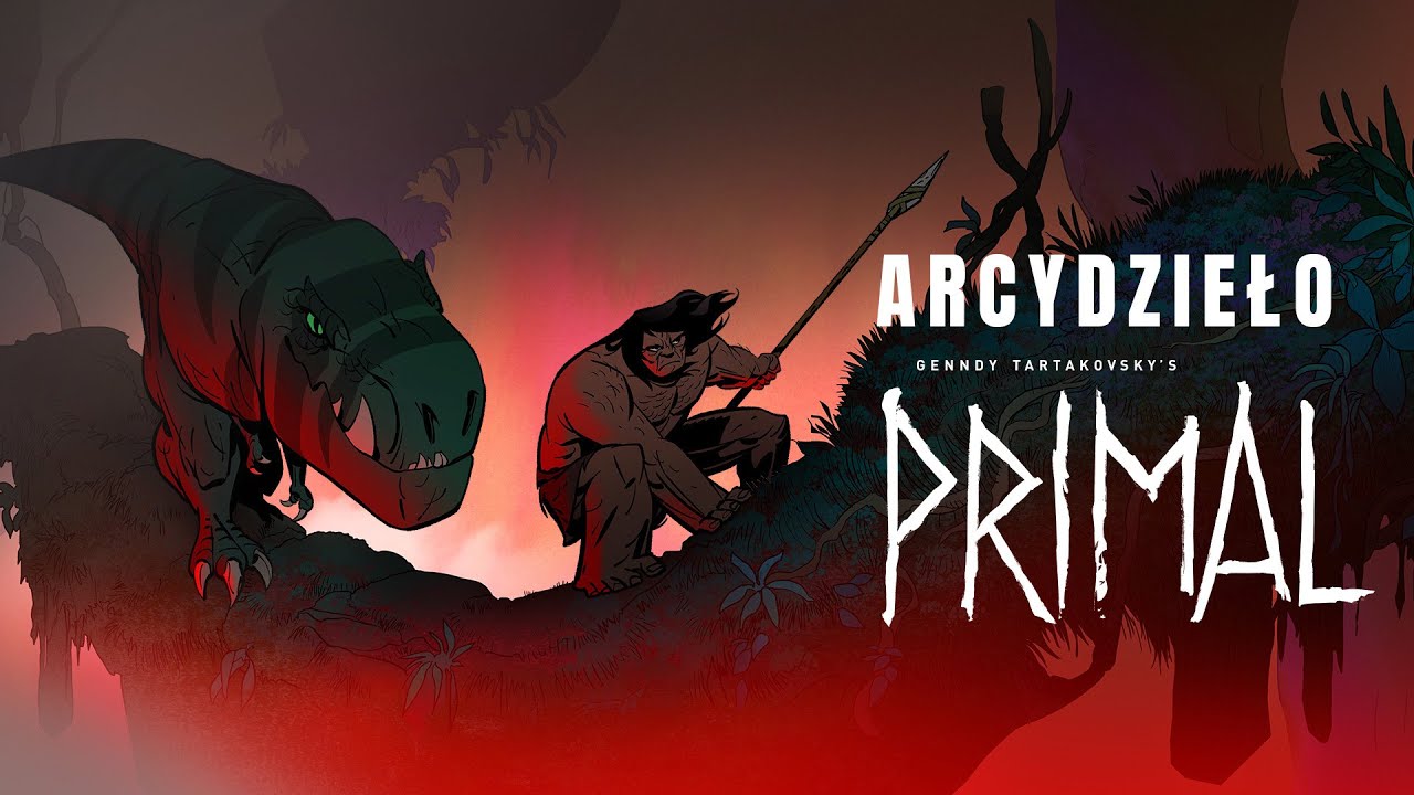 PRIMAL to animowane arcydzieło