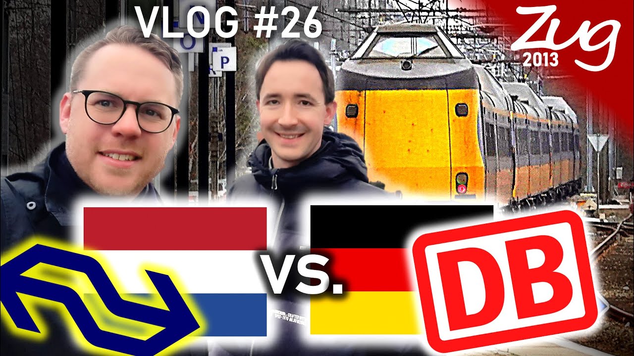 Ist die Bahn in Holland wirklich besser als in Deutschland? | VLOG #26 Zug2013