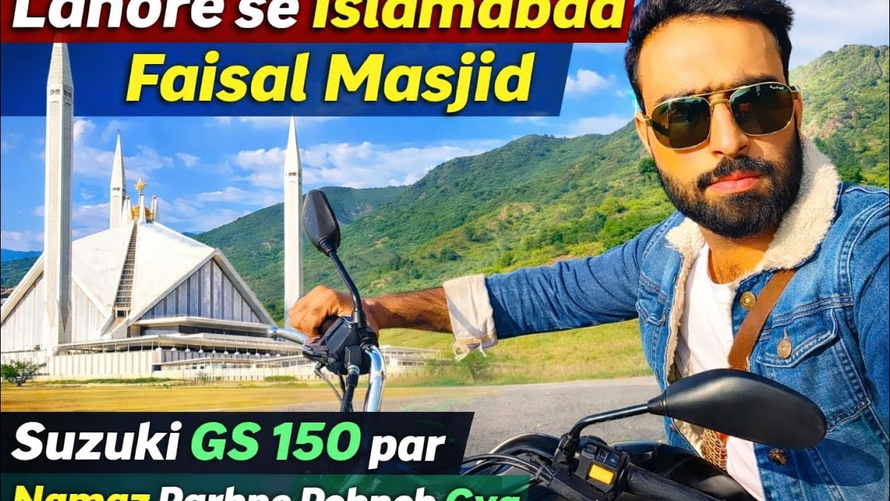 lahore to islamabad bike ridefaisal masjid vlogsuzuki gs 150 vlogpakistan moto vlogsolo bike ride 