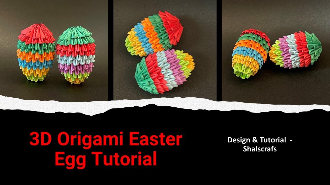 3D Origami Easter Egg Tutorial