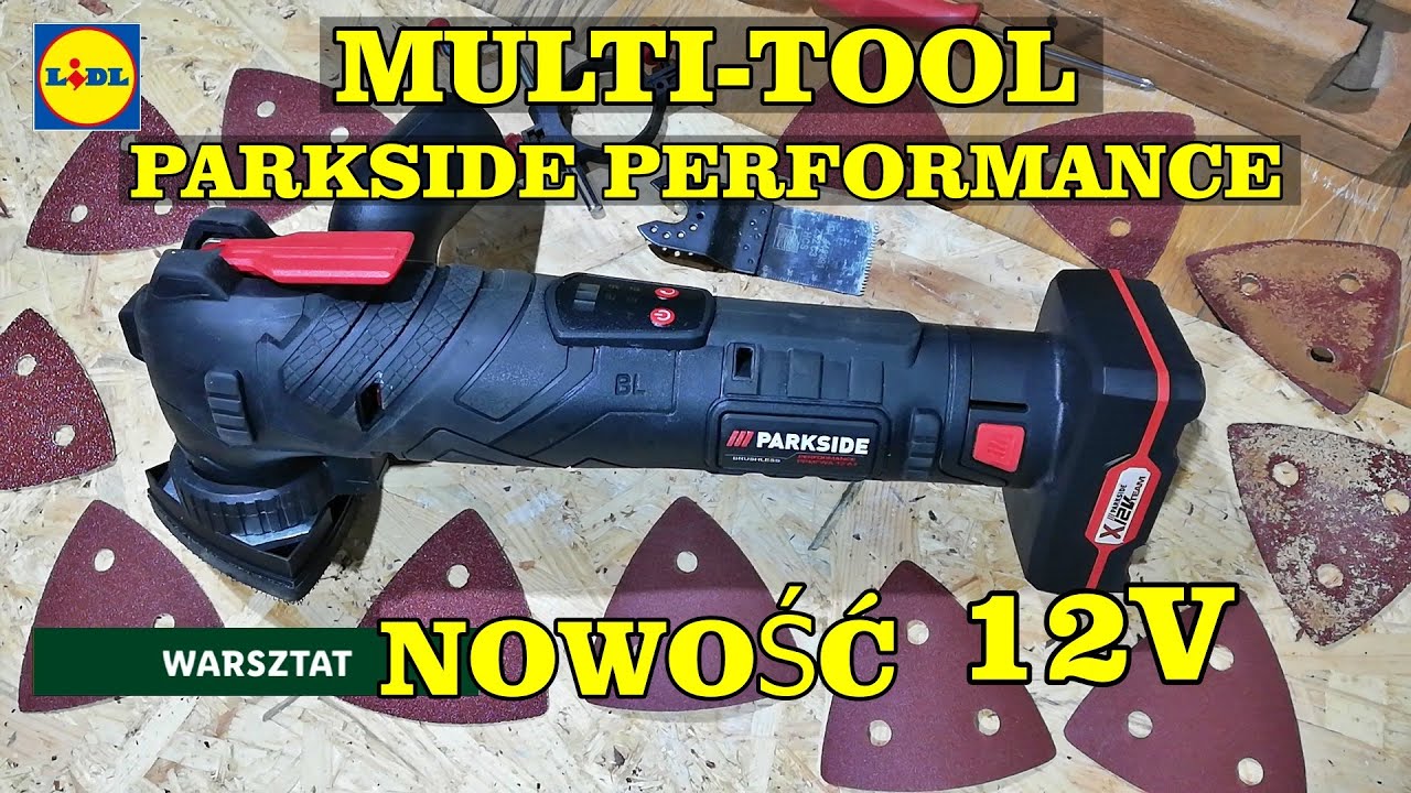 NOWOŚĆ PARKSIDE PERFORMANCE narzędzie wielofunkcyjne 12V, model PPMFWA 12 A1