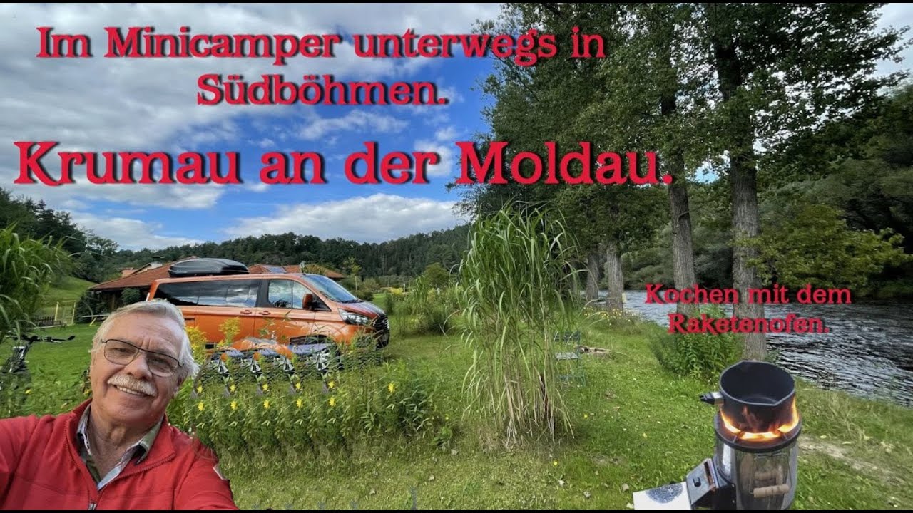 Im Minicamper in Südböhmen – Krumau - kochen mit dem Raketenofen.