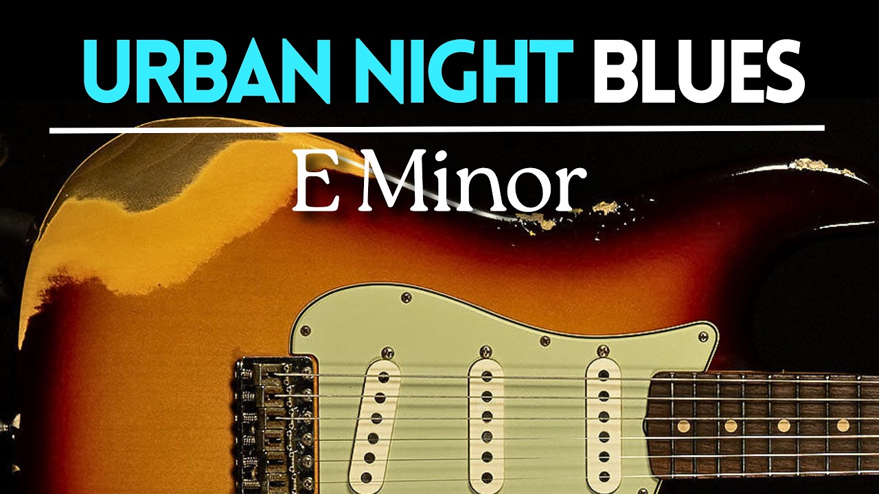 Urban Night Soulful Blues Guitar Backing Track Jam in E Minor