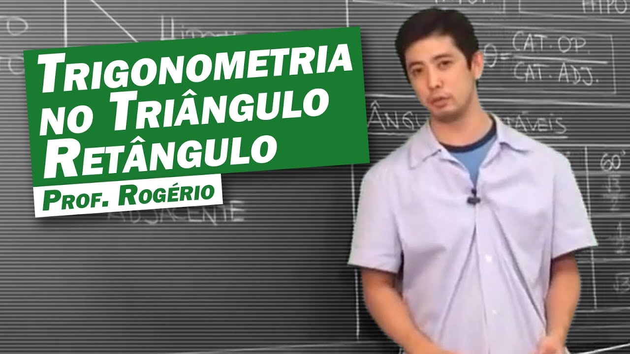 Matemática - Trigonometria no Triângulo Retângulo