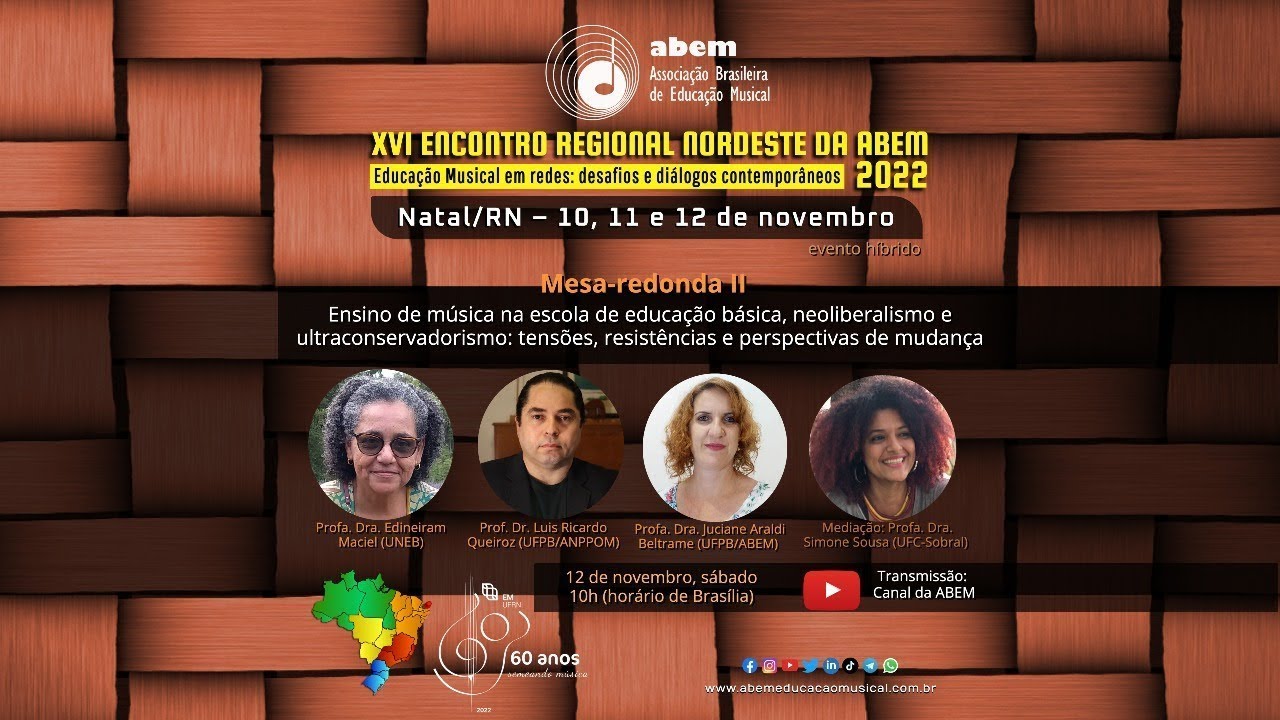 #AbemNordeste2022 | MESA II: Ensino de música na escola de educação básica, neoliberalismo e ultra