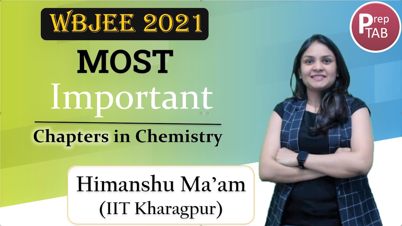 💥🔥  WBJEE | Most important chapters | Crash Course | Chemistry🔥💥