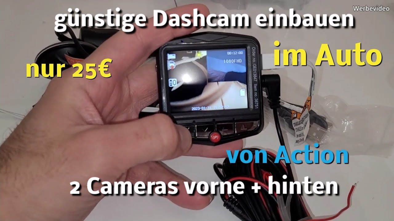Dashcam im Auto einbauen | Unfall Vandalismus aufzeichnen | günstige Dashcam von Action vo und hi
