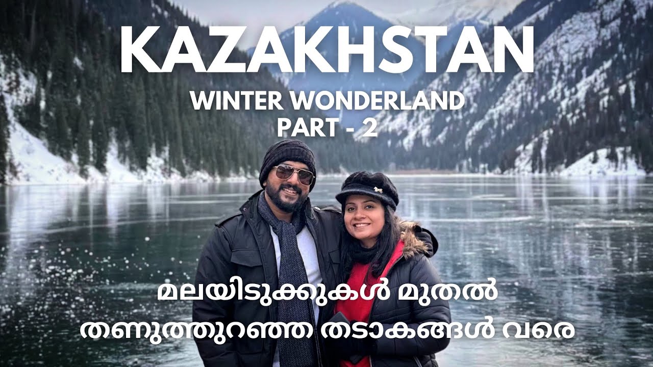 Kazakhstan Travel Vlog Malayalam | Charyn Canyon | Kolsai | Kazakhstan Tourist Places | Black Canyon