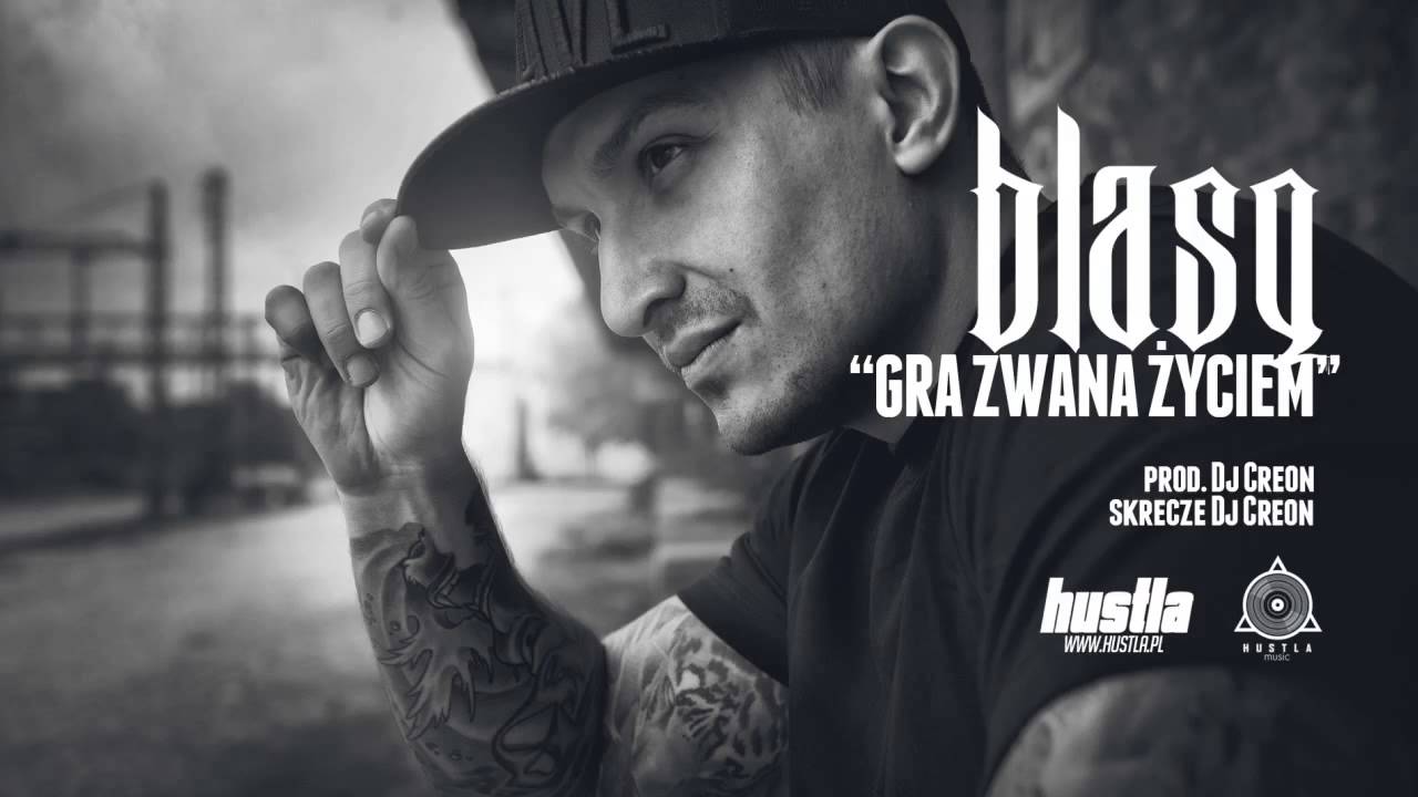 06. BLASQ - Gra Zwana Życiem prod. Dj Creon