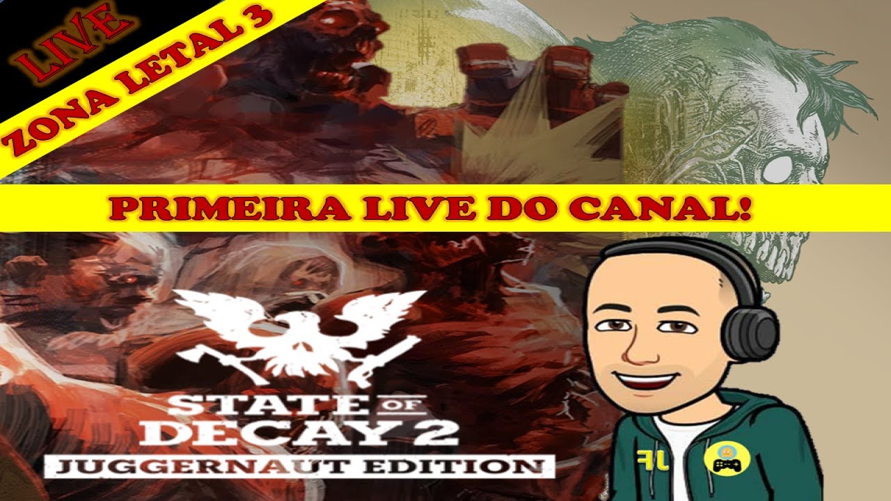 LIVE de State of Decay 2 - Zona Letal