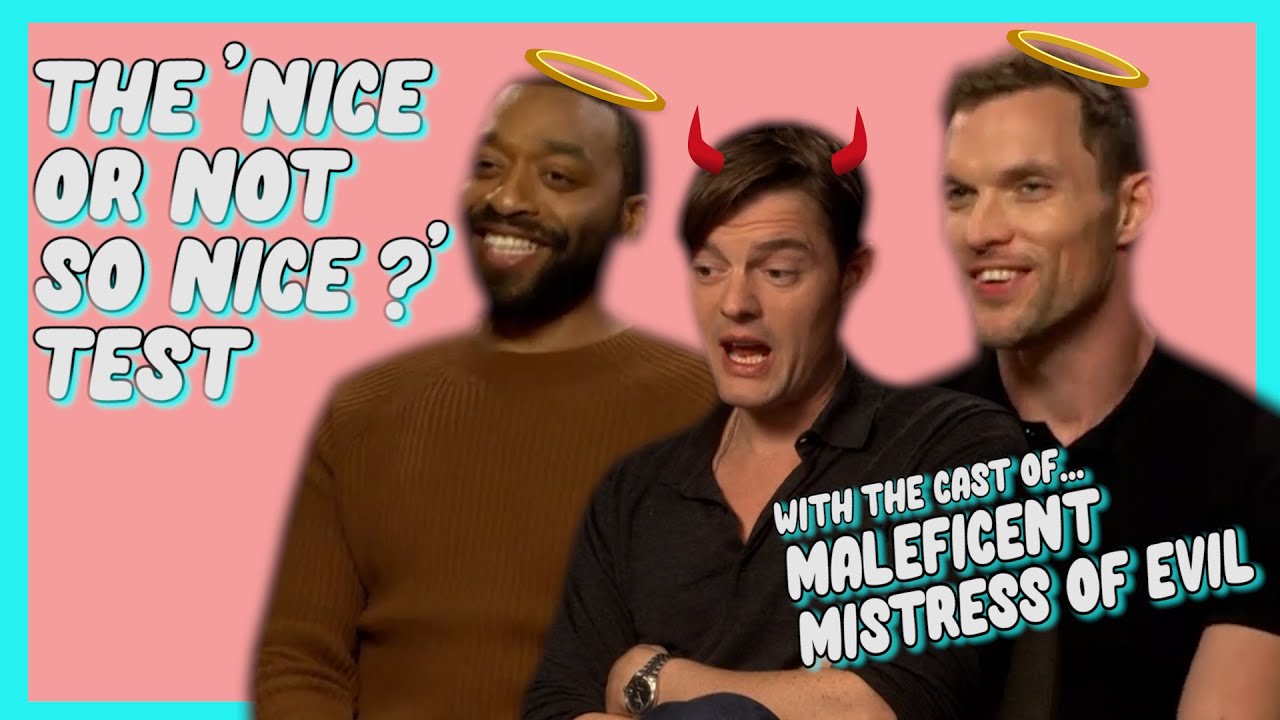 'Not sure my wife would agree!' We put the cast of Maleficent 2 to the 'Nice Test'! 😈🤣
