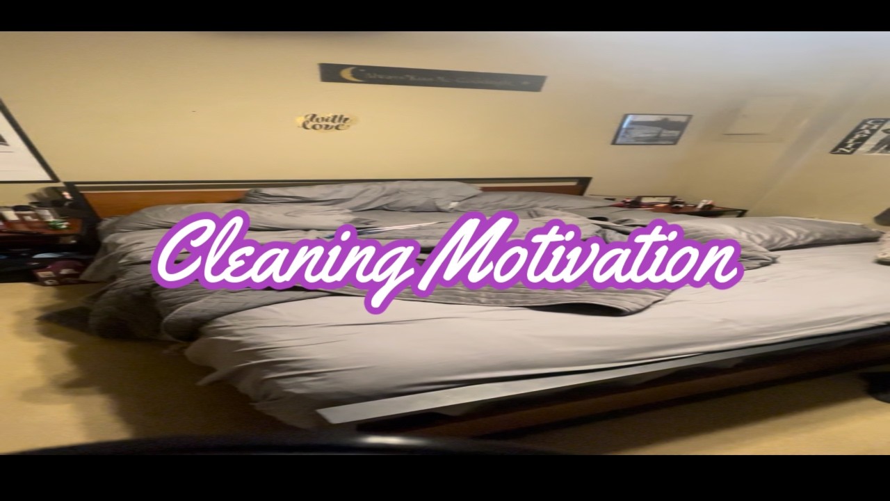 Cleaning Motivation