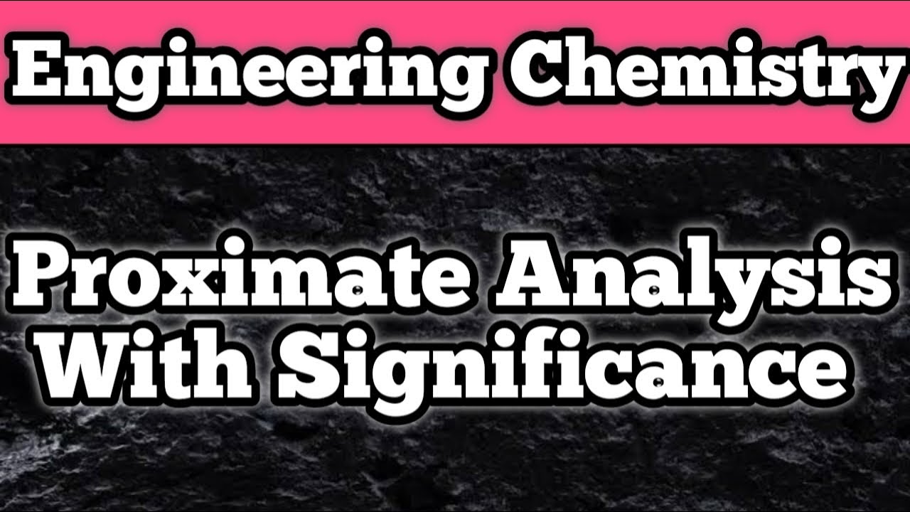 Proximate Analysis of Coal l Moisture l Volatile Matter l Ash l Fixed Carbon l Engineering Chemistry