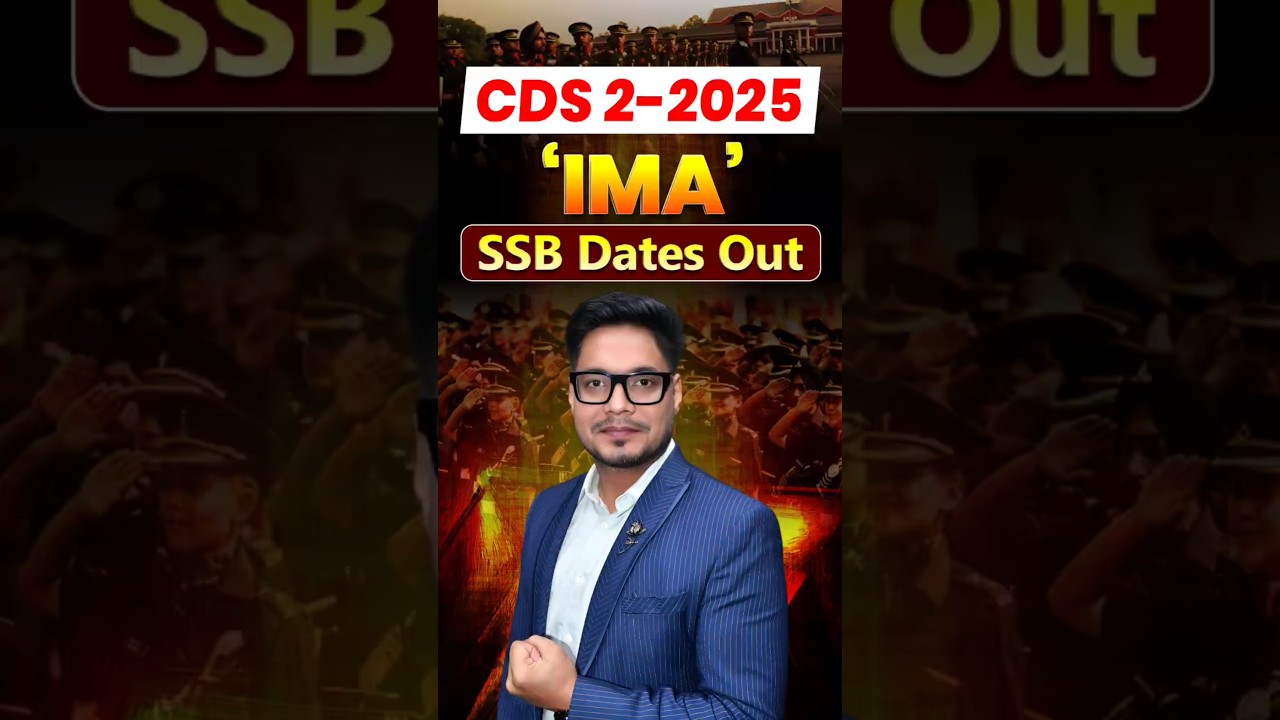 Big Update🚨CDS 2/2025 SSB Dates Out | CDS IMA SSB Dates Out | CDS SSB Preparation #ssbpreparation