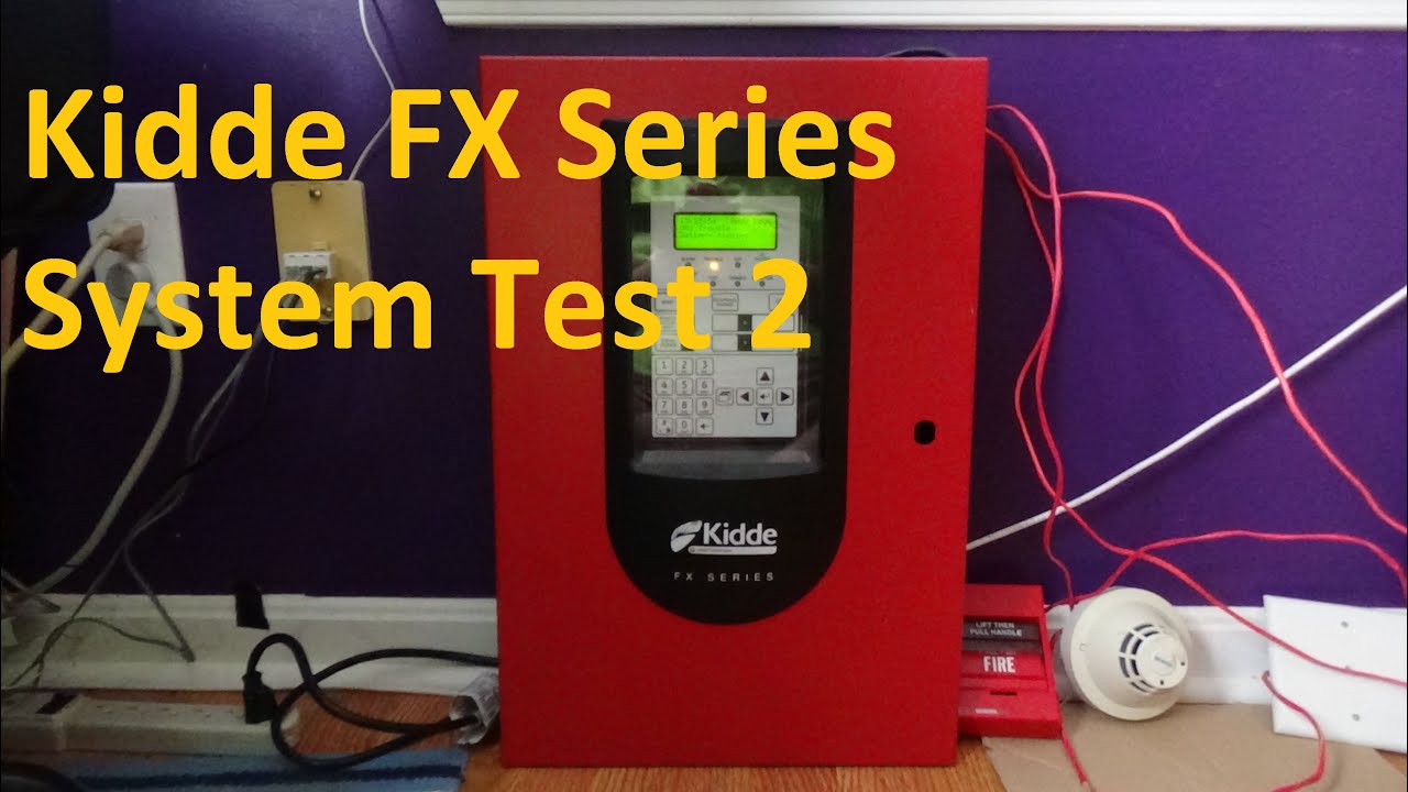 Kidde FX Series System Test 2
