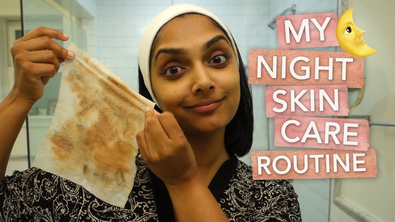 My Nighttime Skincare Routine | Deepica Mutyala