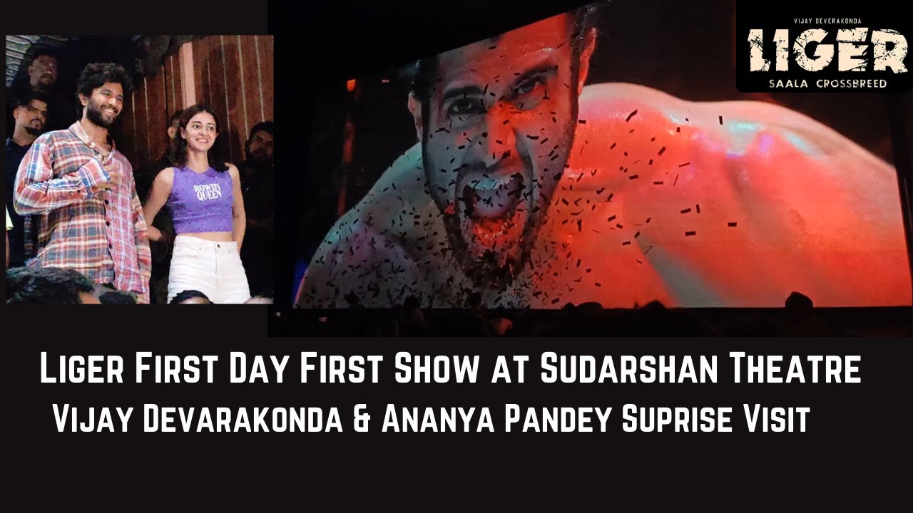 Vijay Devarakonda & Ananya Pandey Suprise Visit to Sudarshan Theatre | Watching Liger FDFS