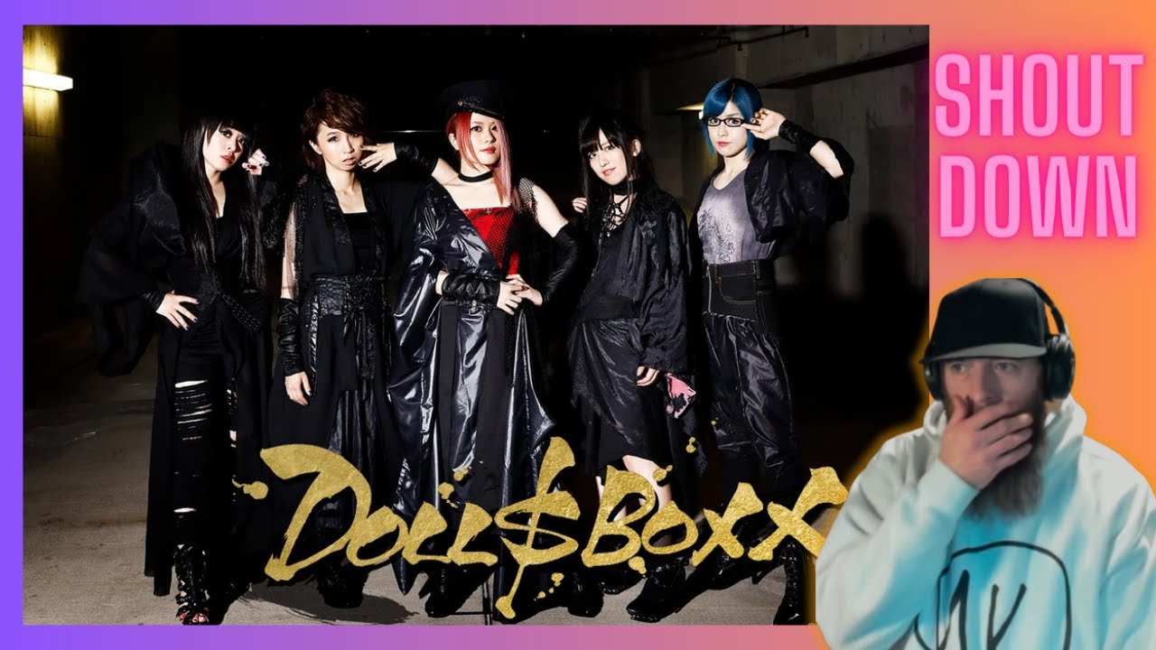 DOLL$BOXX / Shout Down MUSIC VIDEO REACTION!