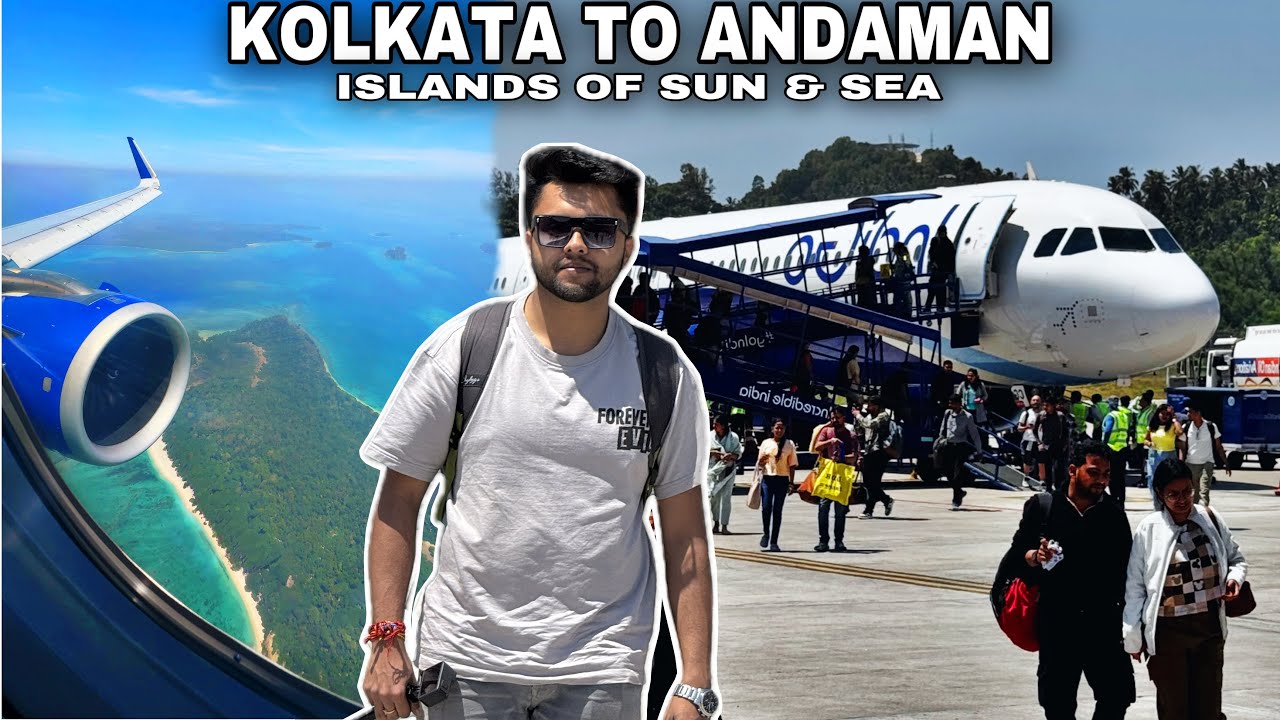 Kolkata To Andaman | Travel Journey with Family | Tour Guide Detail Video | Bengali Travel Vlog