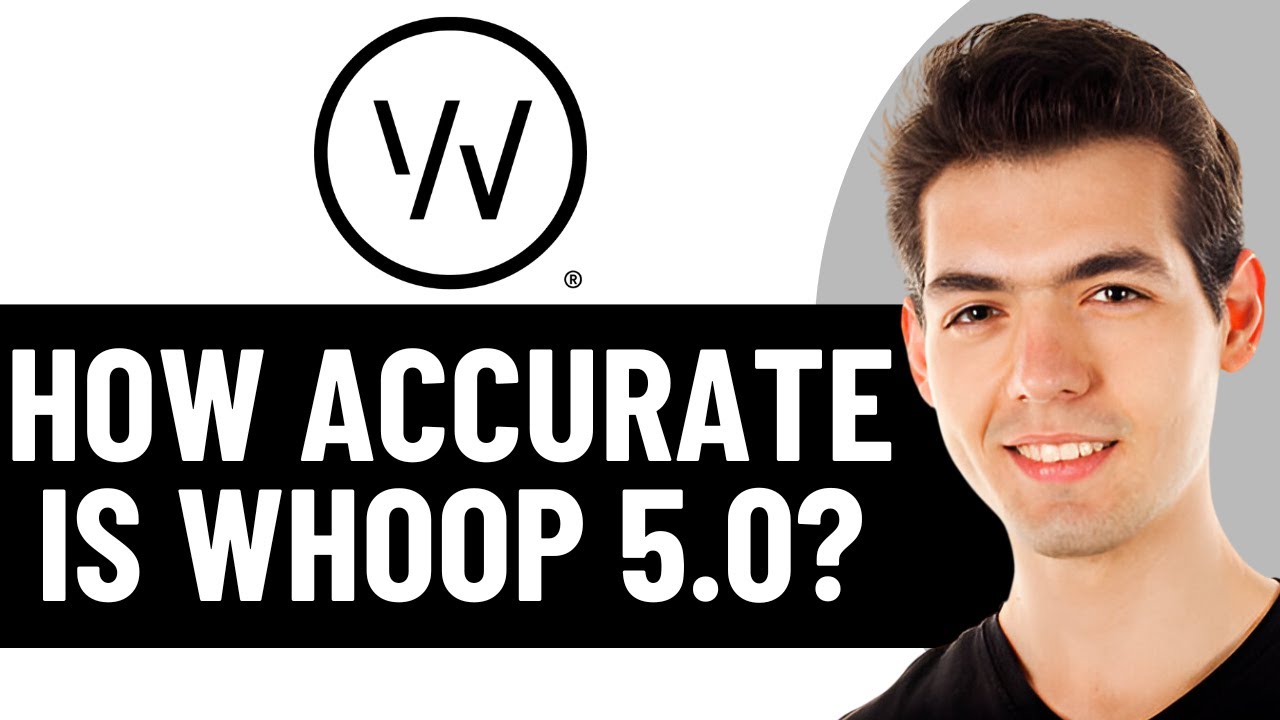 HOW ACCURATE IS WHOOP 5.0? (UPDATED GUIDE)