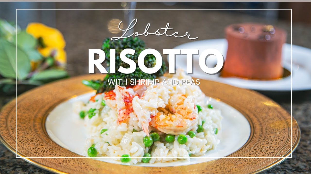 Whip up a mouthwatering, unforgettable  lobster Risotto!