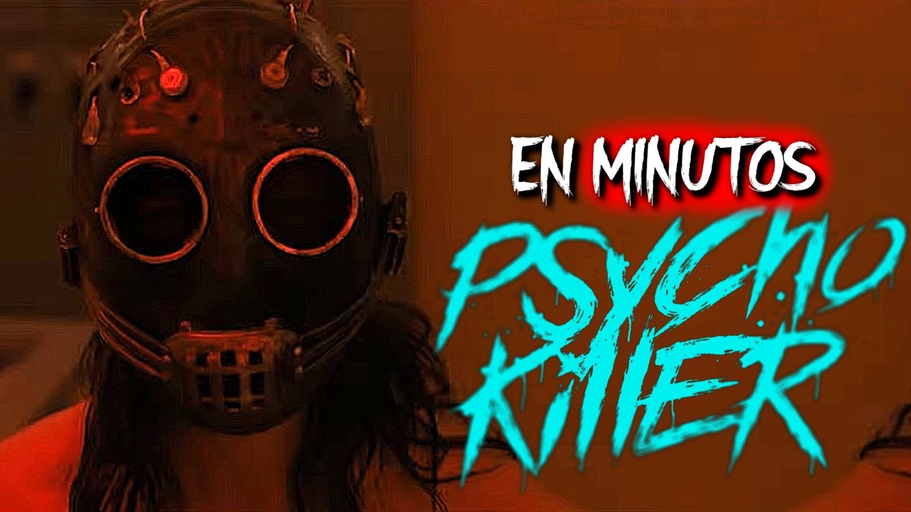 Psícopata Asesino (2026) RESUMEN EN MINUTOS