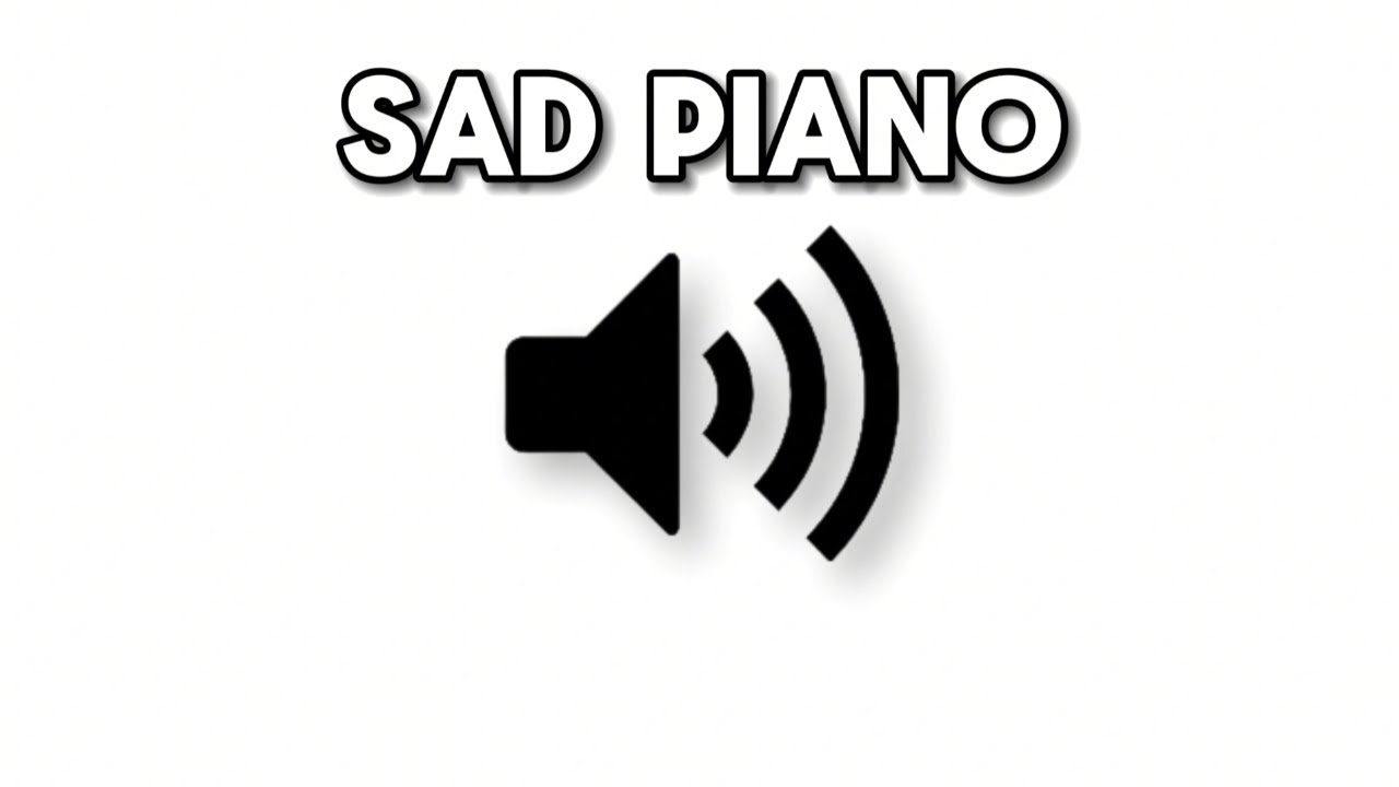 SAD PIANO 🔊 Sound Effects Online 🔊 FREE Meme Music 🔊 MP3 Audio