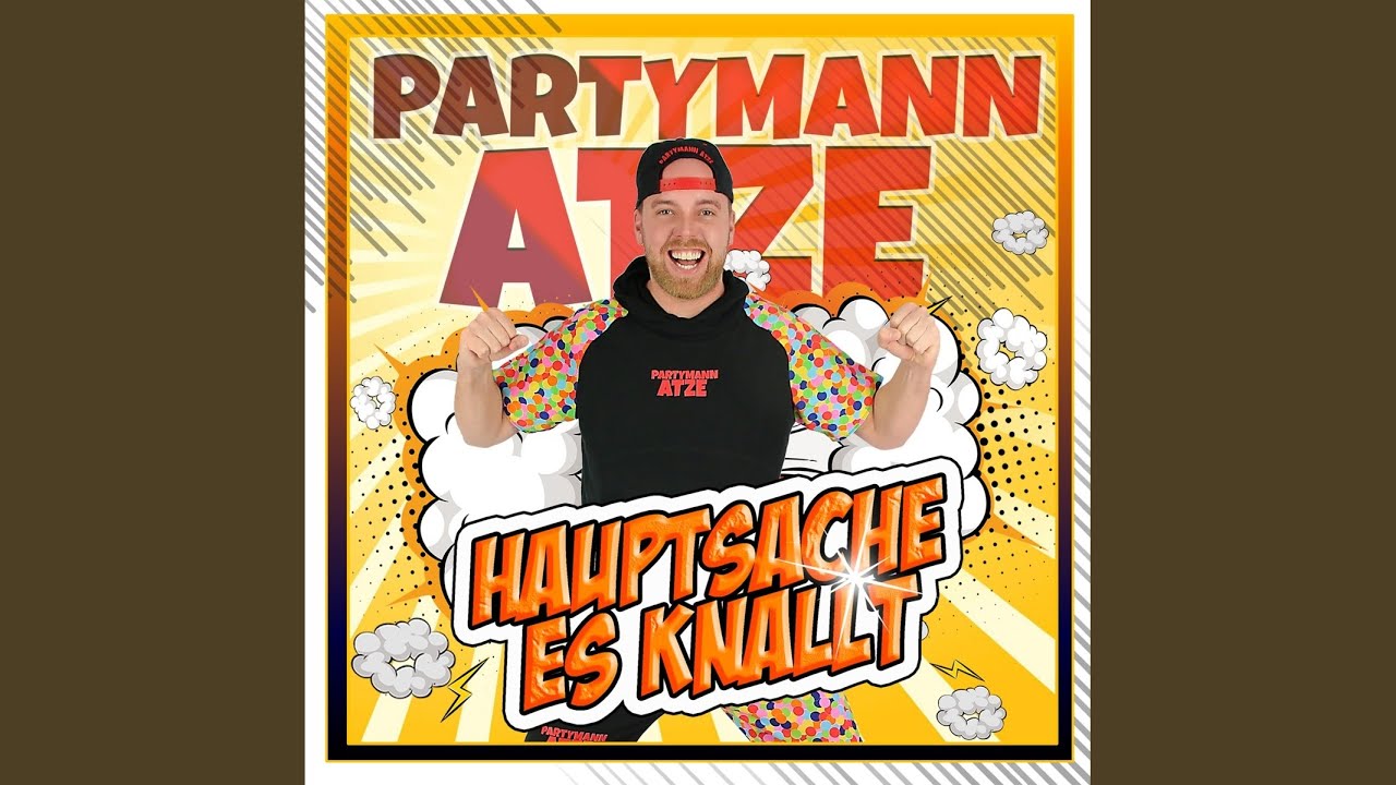 Hauptsache es knallt
