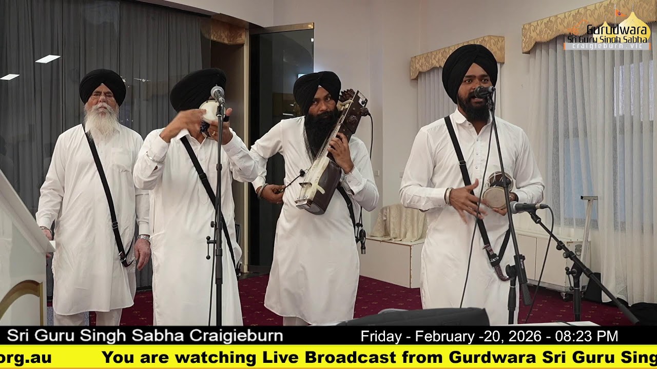 Live from Gurdwara Sri Guru Singh Sabha Craigieburn (Australia)