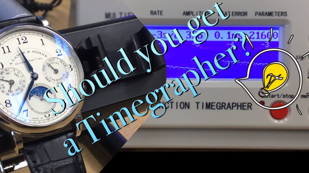 Should you get a Timegrapher?