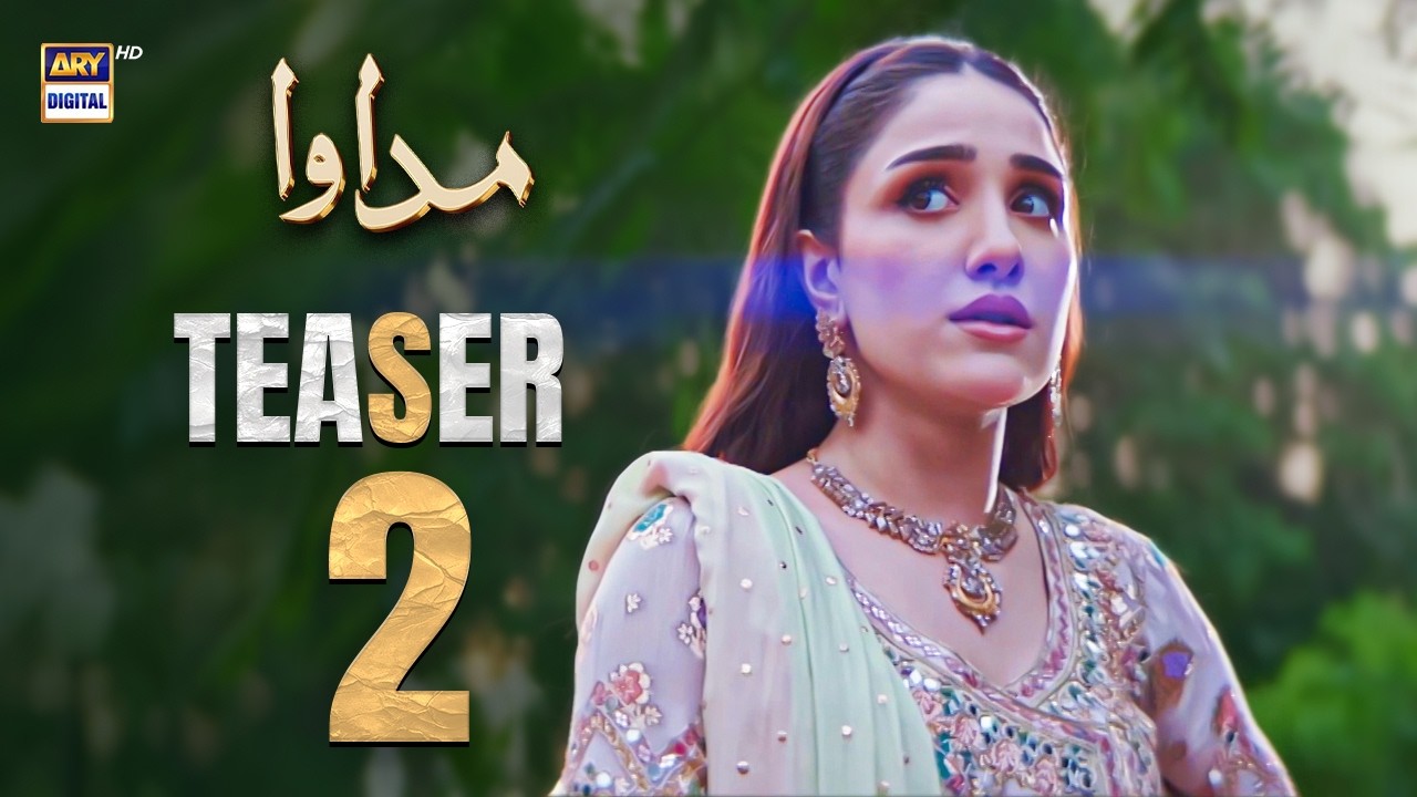 TEASER 2 - MADAWA | Coming Soon  | Omer Shahzad | Aiza Awan | Ammara Malik | | ARY DIGITAL