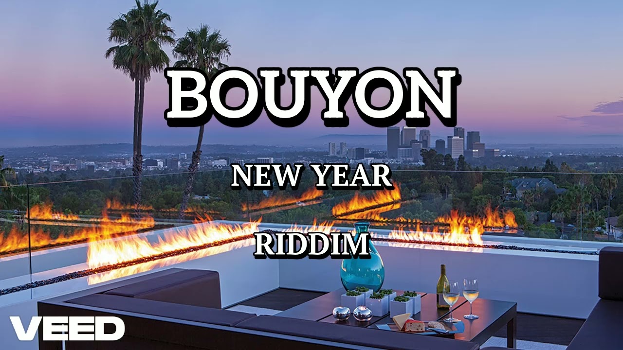 BOUYON INSTRUMENTAL  - NEW YEAR RIDDIM