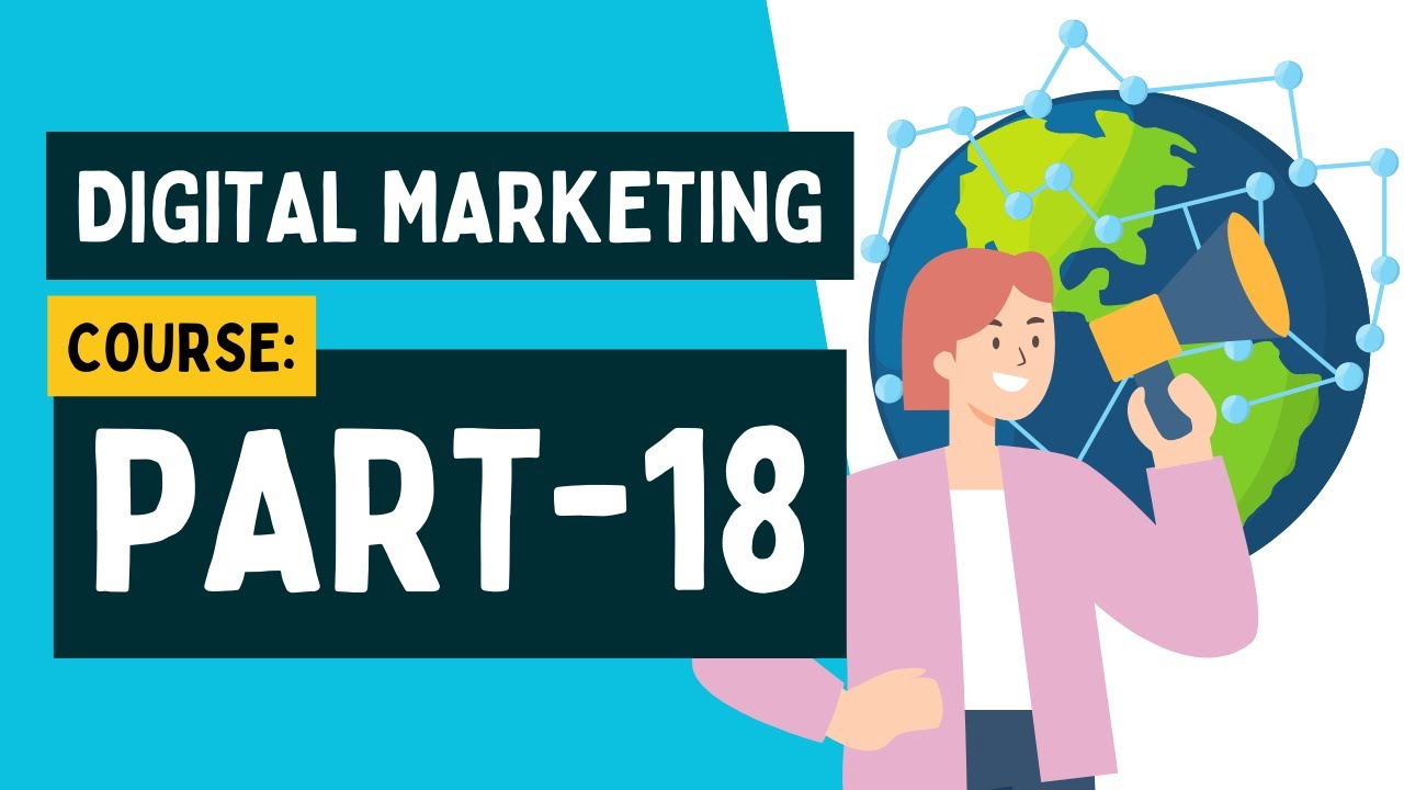 Understanding Advertising Platforms and Advertising Tools - DIGITAL MARKETING COURSE PART 18